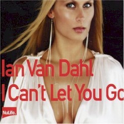 I Can't Let You Go (Remixes)