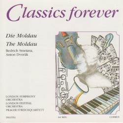 Classics forever Die Moldau / The Moldau