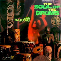 The Soul of the Drums