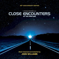 Close Encounters of the Third Kind: 45th Anniversary Remastered Edition