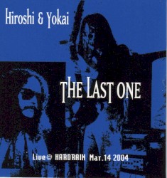 The Last One Live @ Hardrain