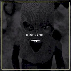 C'est La Vie