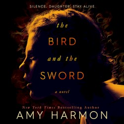 The Bird and the Sword