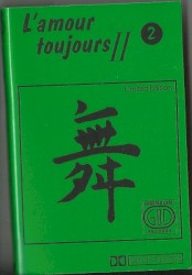 L'amour toujours II (Part 2)