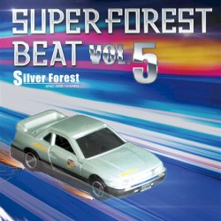 Super Forest Beat VOL.5