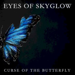 Curse of the Butterfly