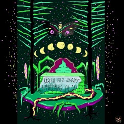 Listen to What the Night Has to Say