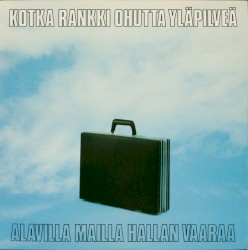 Alavilla mailla hallan vaaraa