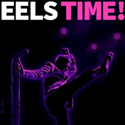 EELS TIME!