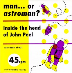 Inside the Head of John Peel