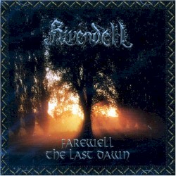 Farewell: The Last Dawn