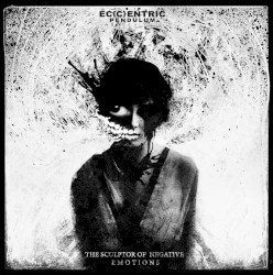 The Sculptor of Negative Emotions