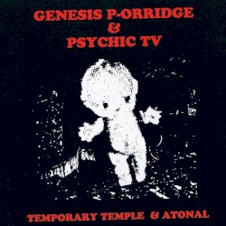 Temporary Temple & Atonal
