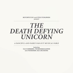 The Death Defying Unicorn