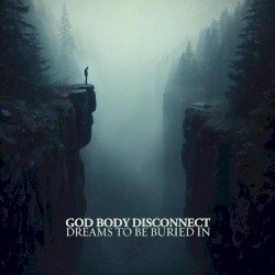 Dreams to Be Buried In