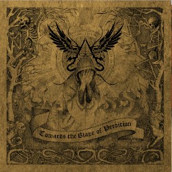 Towards the Blaze of Perdition