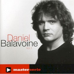 Daniel Balavoine, Vol. 1