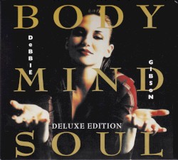 Body Mind Soul (Deluxe Edition)