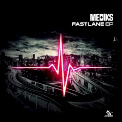 Fast Lane EP