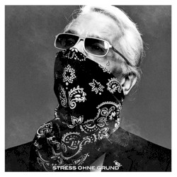 Stress ohne Grund 2019