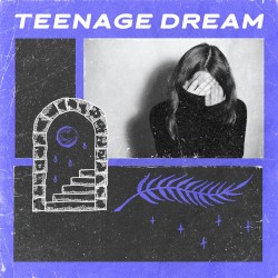 Teenage Dream