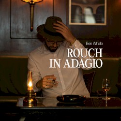 Rouch in Adagio