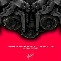 Dismantle (A.way EDIT)