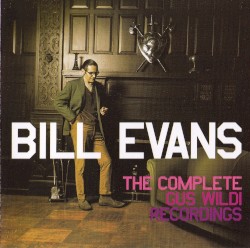 The Complete Gus Wildi Recordings