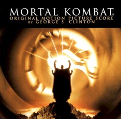 Mortal Kombat: Original Motion Picture Score