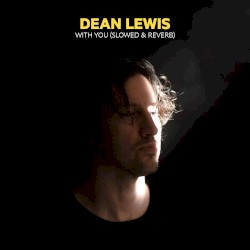 With You (slowed + reverb)