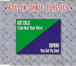 I Can Hear Your Voice / You Got My Soul