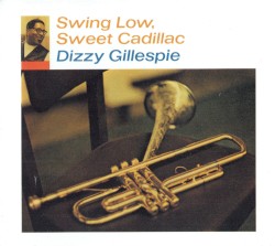 Swing Low, Sweet Cadillac