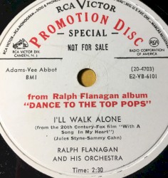 I'll Walk Alone / Just a Little Lovin'