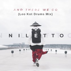 And There We Go (Leo Kot drums mix)