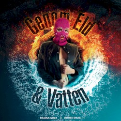 Genom Eld & Vatten (Remix)