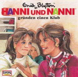 Hanni und Nanni 5: ... gründen einen Klub