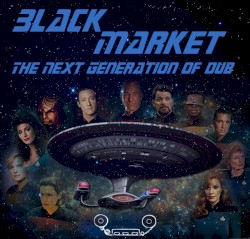 The Next Generation of Dub