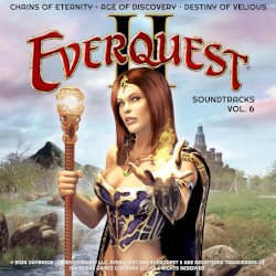 EverQuest II Soundtracks, Vol. 6 (Chains of Eternity, Age of Discovery & Destiny of Velious)