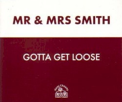 Gotta Get Loose