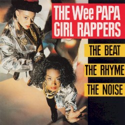 The Beat, the Rhyme, the Noise