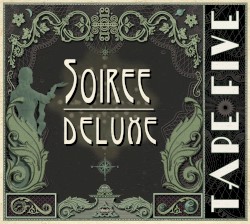 Soiree Deluxe