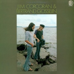 Jim Corcoran & Bertrand Gosselin