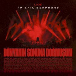 Dünyanın Sonuna Doğmuşum (4 Haziran 2023 Harbiye Açıkhava)