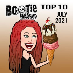 Bootie Mashup Top 10 – July 2021