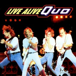 Live Alive Quo