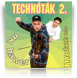Technóták 2: Mulatós Techno