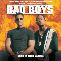 Bad Boys: Original Motion Picture Score