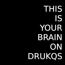 This Is Your Brain on Drukqs