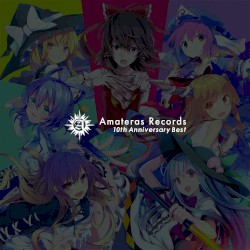 Amateras Records 10th Anniversary Best