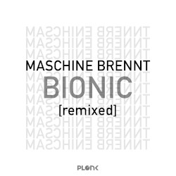 Bionic (remixed)
